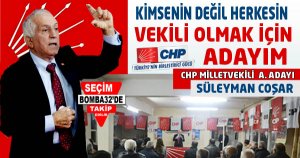 Kimsenin Değil Herkesin Vekili Olmak İçin Adayım