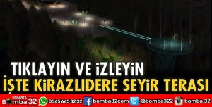 KİRAZLIDERE SEYİR TERASI