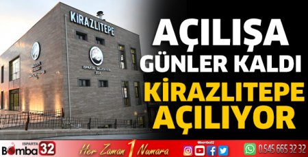 Kirazlıtepe açılıyor