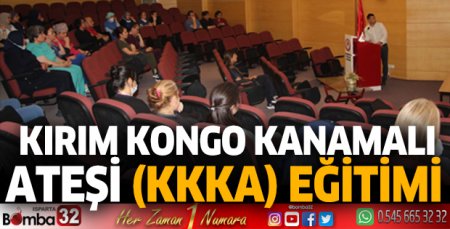 Kırım Kongo Kanamalı Ateşi (KKKA) eğitimi