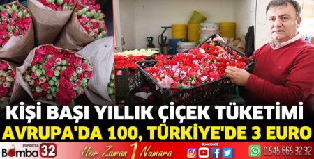 Kişi başı yıllık çiçek tüketimi Avrupa'da 100, Türkiye'de 3 euro