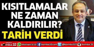 KISITLAMALAR NE ZAMAN KALDIRILACAK