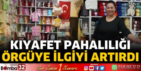 Kıyafet pahalılığı örgüye ilgiyi artırdı