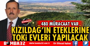 KIZILDAĞ'IN ETEKLERİNE TOKİ EVLERİ YAPILACAK