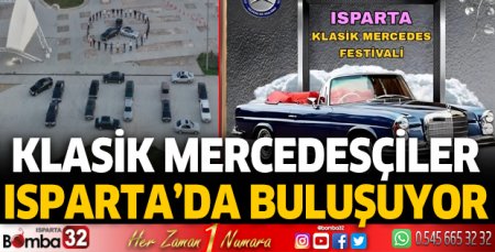 Klasik Mercedesçiler Isparta’da buluşuyor