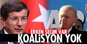 KOALİSYON YOK!