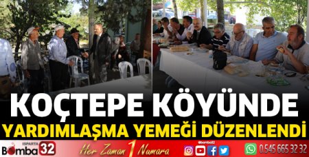 Koçtepe Köyünde Yardımlaşma ve Dayanışma yemeği düzenlendi