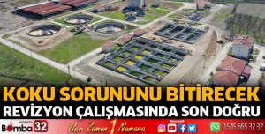 Koku sorununu bitirecek revizyon çalışmasında son doğru