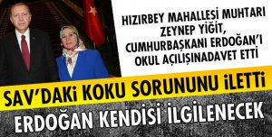 KOKU SORUNUNU ERDOĞAN’A İLETTİ