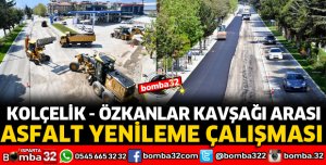 KOLÇELİK VE ÖZKANLAR KAVŞAĞI ARASI ASFALTLANIYOR