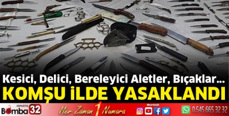 Komşu ilde yasaklandı 