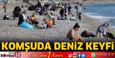 Komşuda deniz keyfi