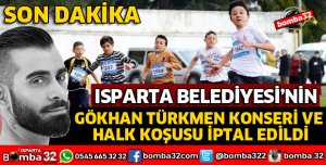 KONSER VE HALK KOŞUSU İPTAL EDİLDİ