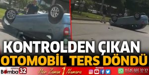 Kontrolden çıkan araç takla attı