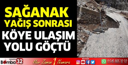 Köprü çöktü, köye ulaşım yolu yapılamıyor 