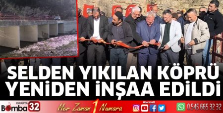 Köprü yeniden hizmete girdi 