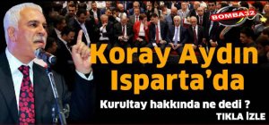 Koray Aydın Isparta’da