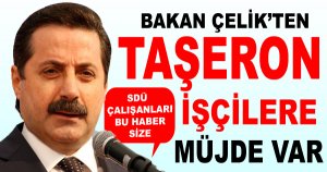 Korkmaz Bakan Çelik'le Görüştü