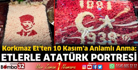Korkmaz Et’ten 10 Kasım’a Anlamlı Anma