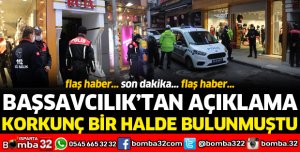 KORKUNÇ BİR HALDE BULUNMUŞTU