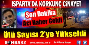 KORKUNÇ CİNAYETTE ÖLÜ SAYISI 2'YE YÜKSELDİ