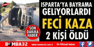 KORKUNÇ KAZADA CAN VERDİLER