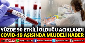 KORONAVİRÜS AŞISINDA MÜJDELİ HABER