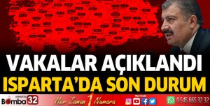 Koronavirüste Isparta'da son durum