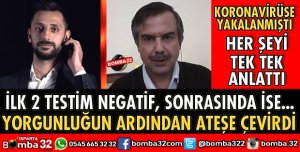 KORONAVİRÜSÜ YENEN HOCA TEK TEK O SÜRECİ ANLATTI
