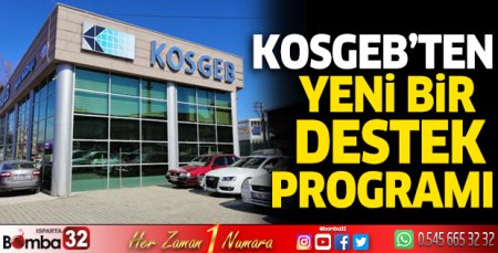 KOSGEB ‘ten yeni bir destek programı