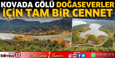 Kovada Gölü doğaseverler için tam bir cennet