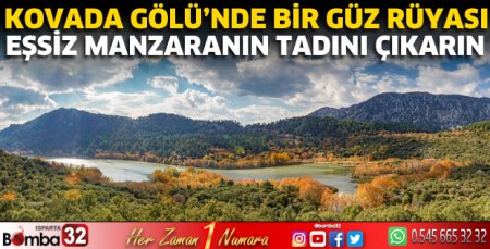 Kovada Gölü’nde bir güz rüyası