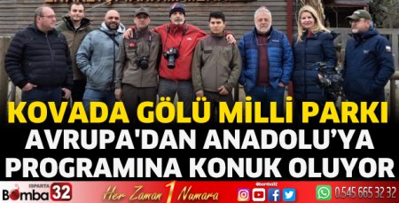 Kovada Gölü Milli Parkı televizyona çıkıyor