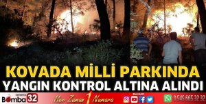 Kovada Milli Parkı mevkiindeki yangın kontrol altına alındı