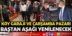 Köy Garajı ve Çarşamba Pazarı yenileniyor