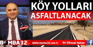 KÖY YOLLARI ASFALTLANACAK