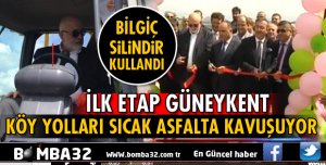KÖY YOLLARI SICAK ASFALTA KAVUŞUYOR