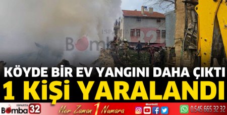 Köyde bir ev yangını daha çıktı