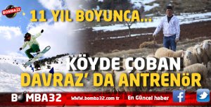 KÖYDE ÇOBAN DAVRAZ'DA ANTRENÖR