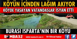 KÖYDEN GEÇEN LAĞIM SAĞLIĞI TEHDİT EDİYOR