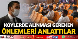 Köylerde alınması gereken önlemleri anlattılar
