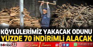 Köylülerimiz yakacak odunu  yüzde 70 indirimli alacak
