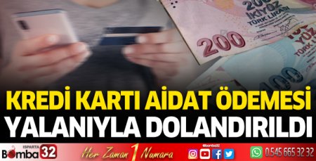 Kredi kartı aidat ödemesi yalanıyla dolandırıldı