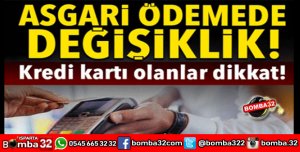 KREDİ KARTI KULLANANLAR BU HABERE DİKKAT!