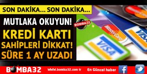 KREDİ KARTI KULLANANLAR DİKKAT!