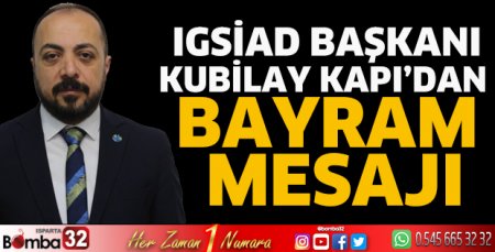 Kubilay Kapı'dan bayram mesajı