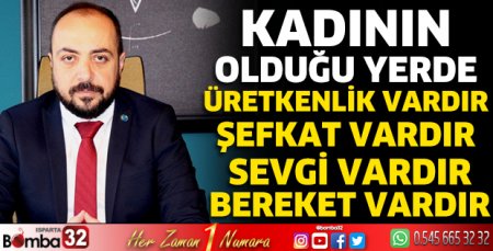 Kubilay Kapı'nın 8 Mart Kadınlar Günü mesajı