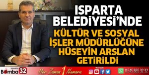 Kültür ve Sosyal İşler Müdürlüğüne Hüseyin Arslan getirildi