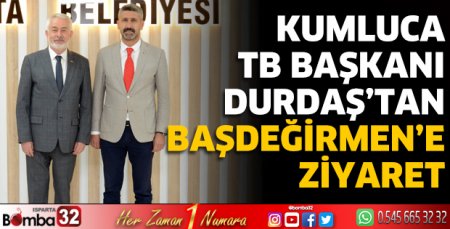 Kumluca TB Başkanı Durdaş’tan Başdeğirmen’e ziyaret