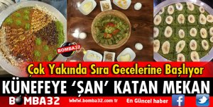 KÜNEFEYE ŞAN KATAN MEKAN